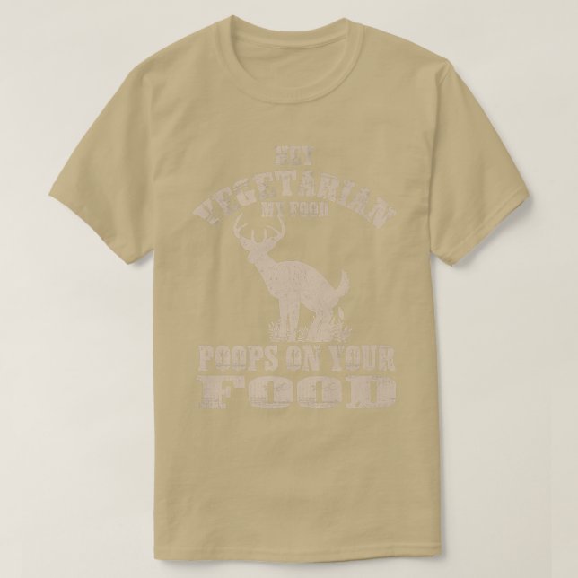 Camiseta Ei Vegetariana Minha Comida Poops Na Sua Comida En (Frente do Design)