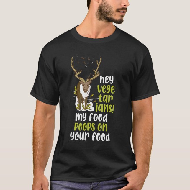 Camiseta Ei Vegetarianos Minha Comida Põe Na Sua Comida (Frente)