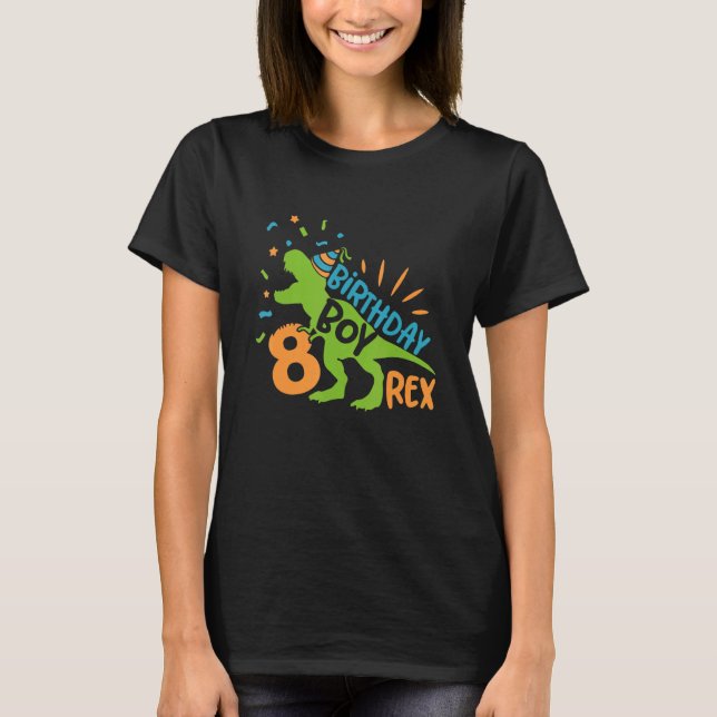 Camiseta Eight Rex 8th Birthday Boy Dinosaur 8 Years Old (Frente)