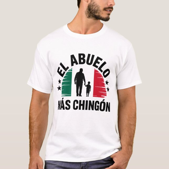 Camiseta El Abuelo Mas Chingon Avô Bandeira Mexicana (Frente)