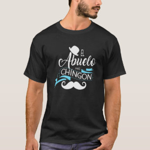 Camiseta El Abuelo Mas Chingon, vovô Tee Espanhol, vovô, 