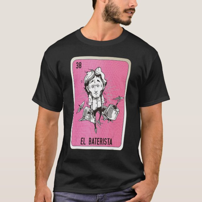 Camiseta El Baterista Mexican Slang Lottery Bingo Cards (Frente)