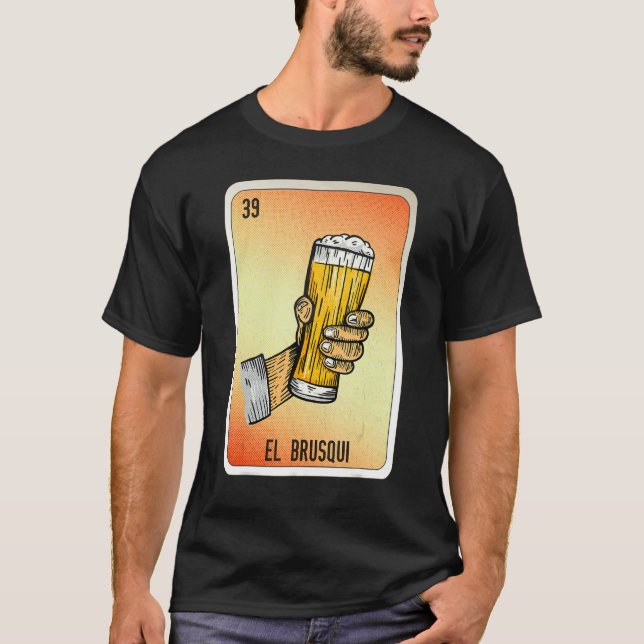 Camiseta El Brusqui Mexican Slang Lottery Bingo Cards (Frente)
