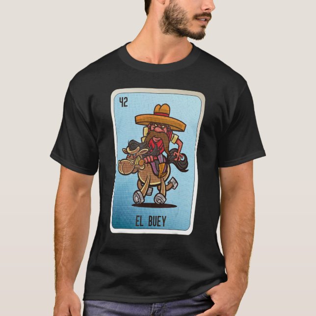 Camiseta El Buey Mexican Slang Lottery Bingo Cards (Frente)