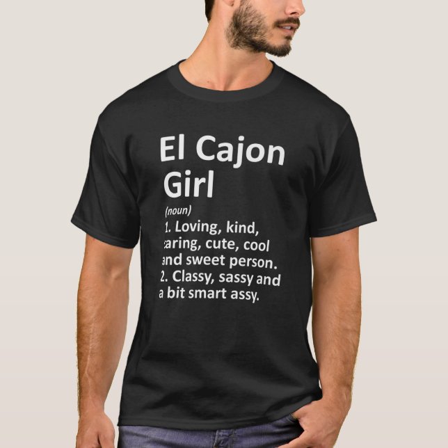 Camiseta EL CAJON GIRL CA CALIFORNIA Funny City Raízes (Frente)