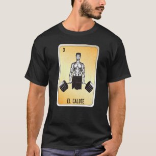 Camiseta El Calote Mexicano Slang - Cartões De Bingo De Lot