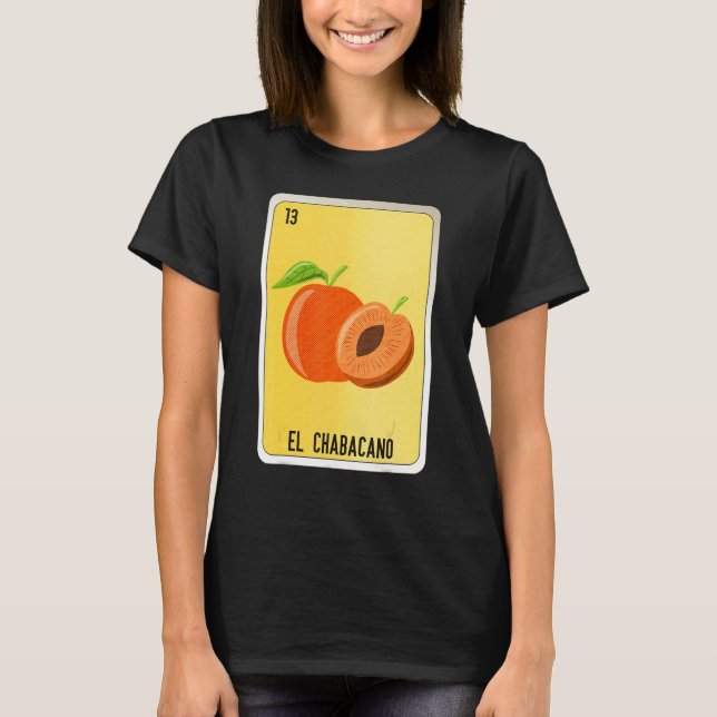 Camiseta El Chabacano Mexican Slang Lottery Bingo Cards (Frente)