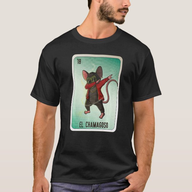 Camiseta El Chamagoso Mexican Slang Lottery Bingo Cards  1 (Frente)