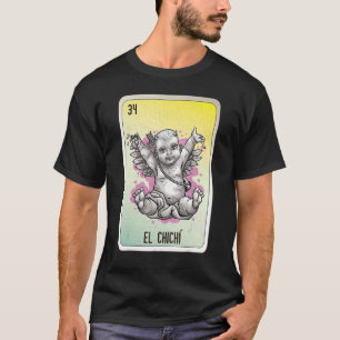 Camiseta El Chichí Mexicano Slang Loteria Cartões De Bingo