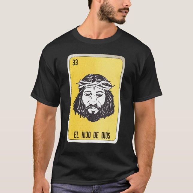 Camiseta El Hio De Dios Mexican Slang Lottery Bingo Cards (Frente)