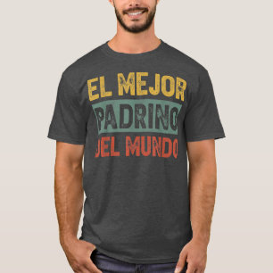 Camiseta El Mejor Padrino Del Mundo Men Retro Vintage Decor