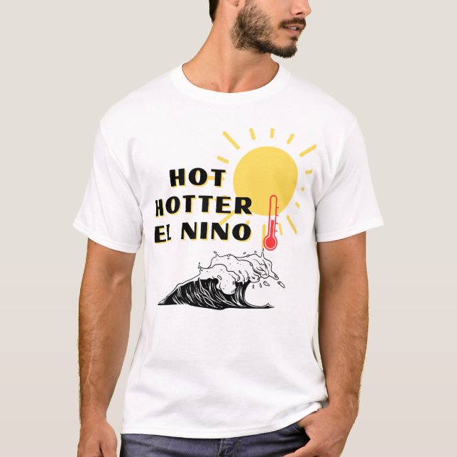 Camiseta El Nino quente quentíssimo (Frente)