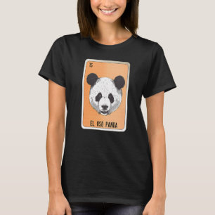 Camiseta El Oso Panda Mexicano Slang Loteria Cartões de Bin