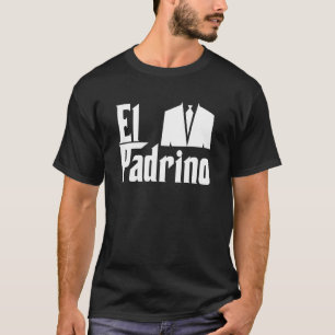 Camiseta El Padrino Goddad Compadre Godparent Gift