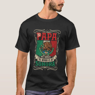 Camiseta EL PAPÁ MÁS CHINGÓN ES DE Sonora