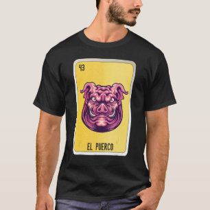 Camiseta El Puerco Mexicano Slang - Placas De Bingo De Lote