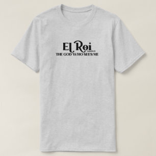 Camiseta El Roi O Deus Que Vê Gênesis 16:13 Bíblia T-Shir