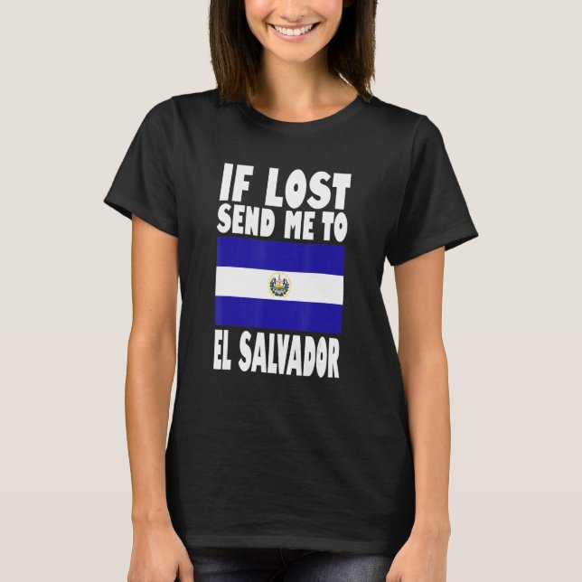 Camiseta El Salvador Flag Design Se perdido me envie para E (Frente)