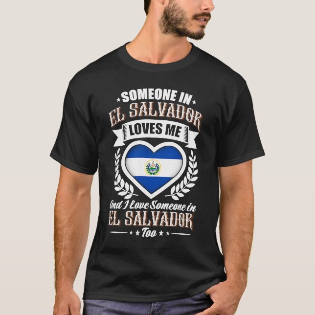 Camiseta El Salvador Heart Flag Alguém no Amor a El Salvado (Frente)