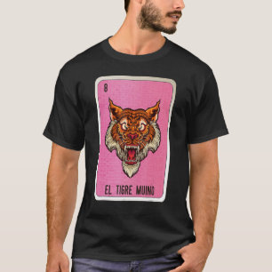Camiseta El Tigre Muino Mexicano Slang - Placas De Bingo De