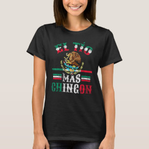 Camiseta El Tio Mas Chingon Melhor Tio Mexicano