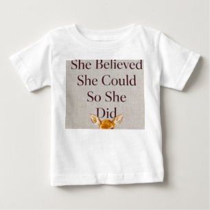 Camiseta Ela Acreditava Que Conseguiria Então Ela Fez Inspi