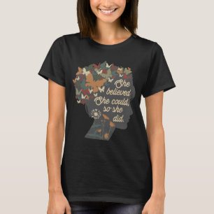 Camiseta Ela acreditava que podia.