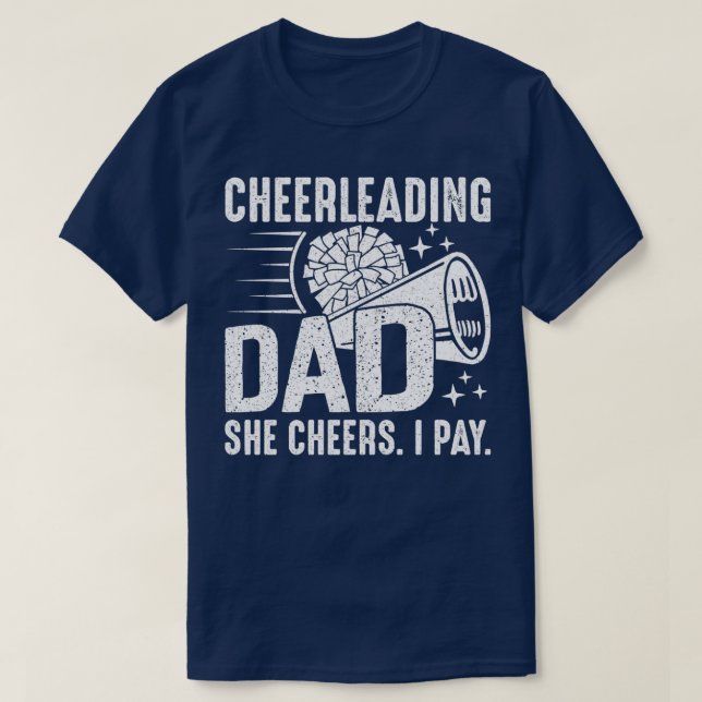 Camiseta Ela Alegra Que Eu Pago O Pai De Cheerhead Padre Ch (Frente do Design)