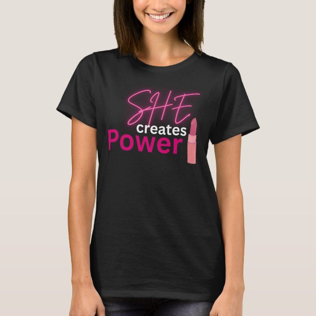 Camiseta Ela Cria Poder Mulheres Inspiradoras Empoderamento (Frente)