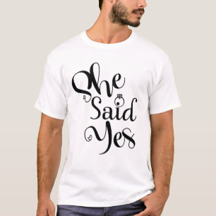 Camiseta Ela Disse Sim