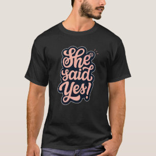 Camiseta Ela Disse Sim Casamento Proposta Casal Noivado