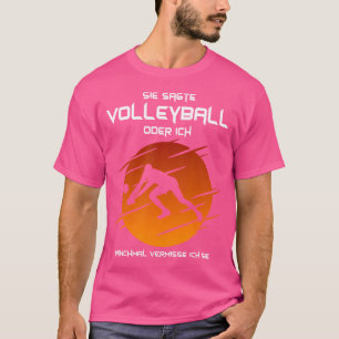 Camiseta Ela Disse Voleibol Ou I Beach Voleibol