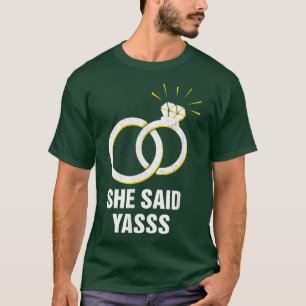 Camiseta Ela Disse Yasss Fiance Groom Namorado Namorada 2