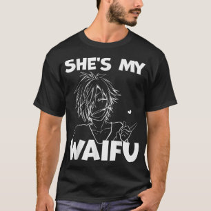 Camiseta Ela é a minha anime divertida de Waifu, que combin