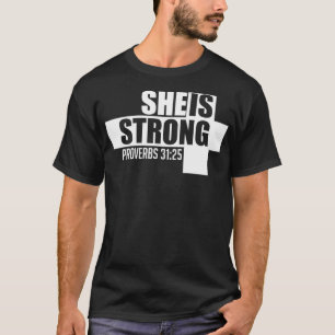 Camiseta Ela É Forte Proverbs 3125 Bíblia Verse Pull