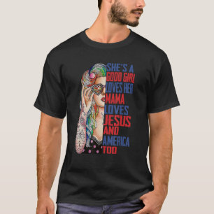 Camiseta Ela é uma boa garota ama sua mãe Jesus América tam
