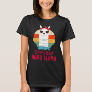 Camiseta Ela é uma lhama MuMu ruim Cute Dia das Mães