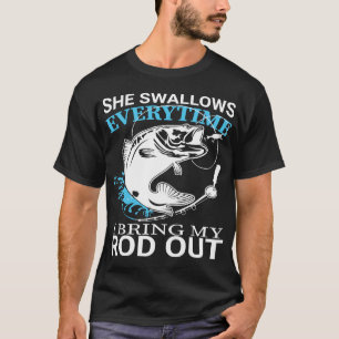 Camiseta Ela Engole Toda Vez Que Eu Trago Meu Rod Para Fora