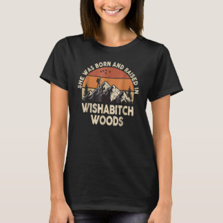 Camiseta Ela Era Nascer E Criada No Campo De Sabhabch Woods