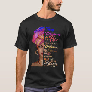 Camiseta Ela Gritou De Volta Eu Sou A Tempestade História 
