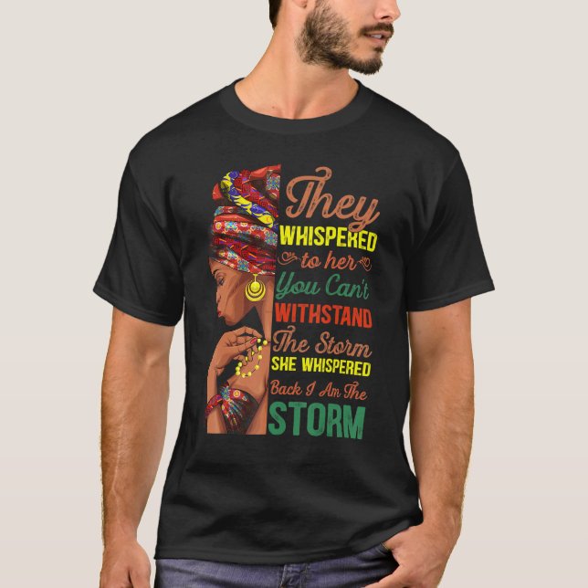 Camiseta Ela Gritou De Volta Eu Sou A Tempestade História N (Frente)