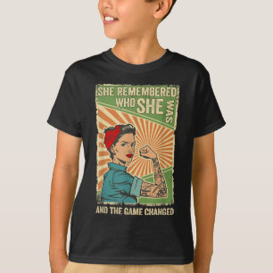 Camiseta Ela Lembrou Quem Era E O Jogo Mudou