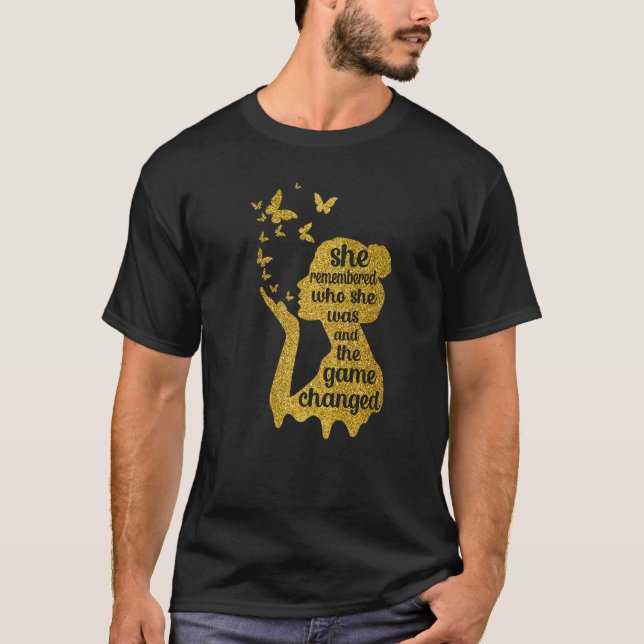 Camiseta Ela Lembrou-Se De Quem Era E O Jogo Mudou 1 (Frente)