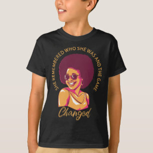 Camiseta Ela Lembrou-Se De Quem Era E O Jogo Mudou 4