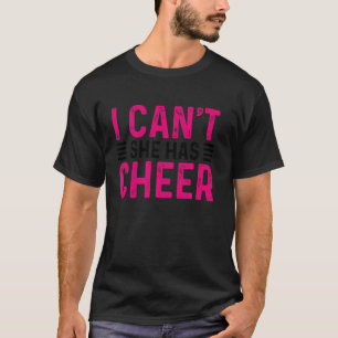 Camiseta Ela não pode ter Cheerleader de animação