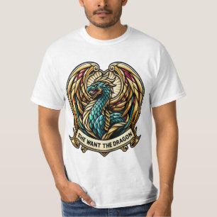 Camiseta Ela quer a Design de vidro do Dragão Stain