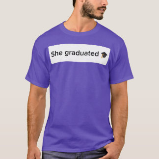 Camiseta Ela se formou com uma Celebração de Formatura Eleg
