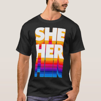 Camiseta Ela, Seu Pronoun Retro Design