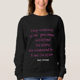 Camiseta Ela Sussurrou Que Eu Sou A Citação Motivacional Da