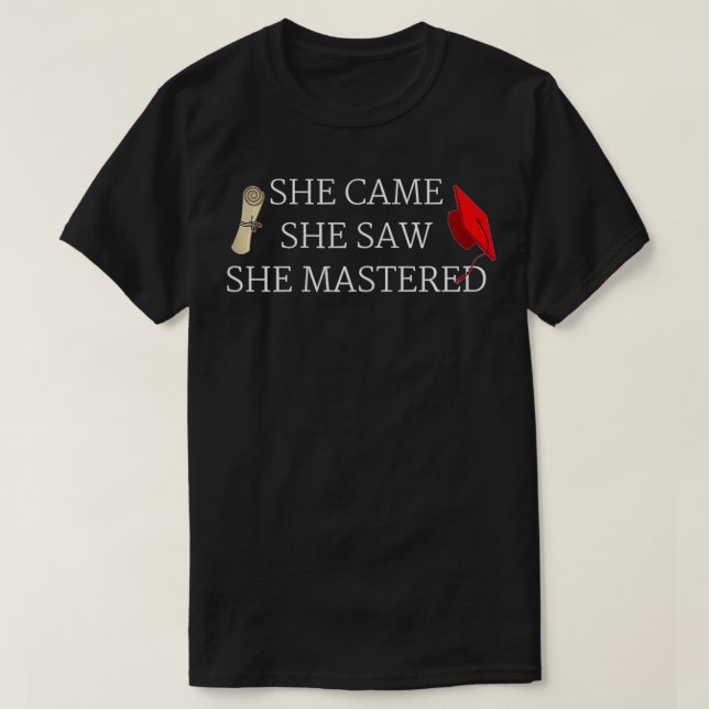 Camiseta Ela Veio Vê-La Master Formando Mestrado (Frente do Design)